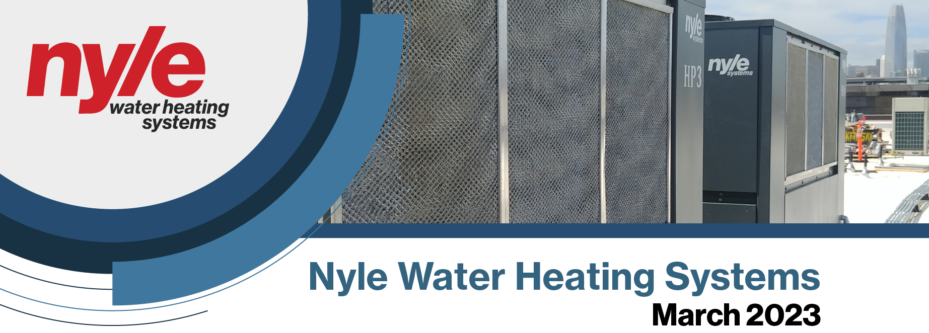 March 2023 Newsletter Nyle Water Heating Systems